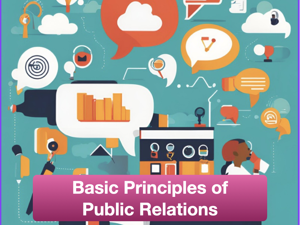 The principles of public relations
